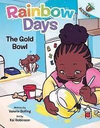 The Gold Bowl: An Acorn Book by Valerie Bolling ,
