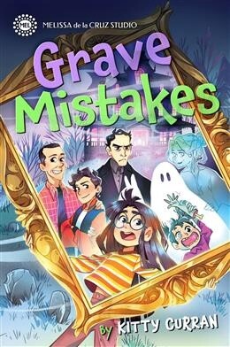 Grave Mistakes A Dade Family by Kitty Curran