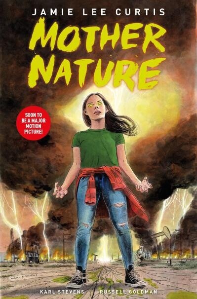 Mother Nature by Jamie Lee Curtis,  Russell Goldman