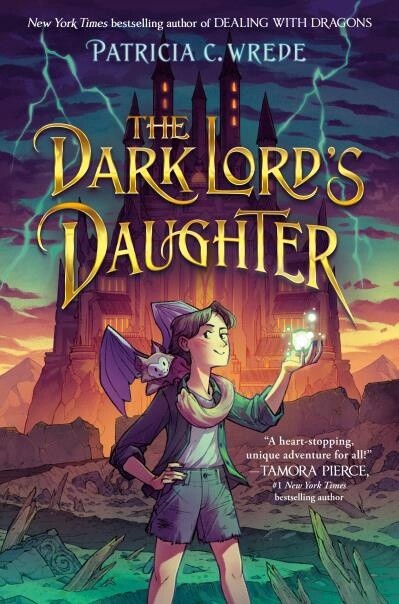 The Dark Lord&#39;s Daughter by Patricia C. Wrede
