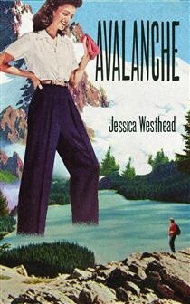 Avalanche by Jessica Westhead
