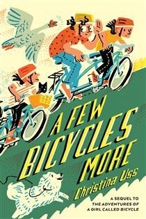 A Few Bicycles More by Christina Uss