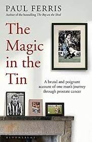 The Magic in the Tin  by Paul Ferris