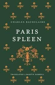 Paris Spleen Dual-Language Edition by Charles Baudelaire