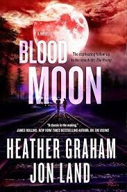Blood Moon Heather Graham and Jon Land
