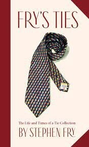 Fry&#39;s Ties  by Stephen Fry