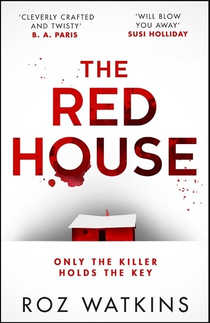 The Red House by Roz Watkins