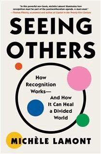 Seeing Others by Michèle Lamont