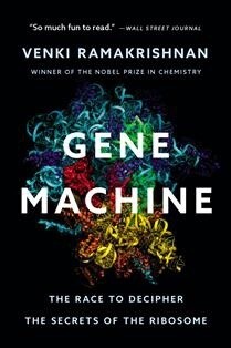 Gene Machine by Venki Ramakrishnan