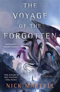 The Voyage of the Forgotten by Nick Martell