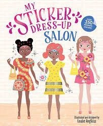 My Sticker Dress-Up: Salon illustrated by Louise Anglicas