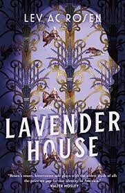 Lavender House  by Lev AC Rosen
