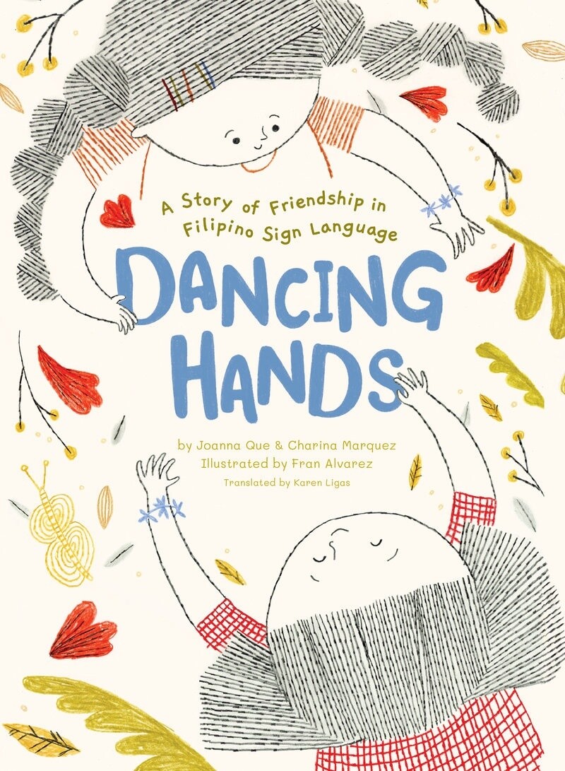 Dancing Hands by Joanna Que and Charina Marquez