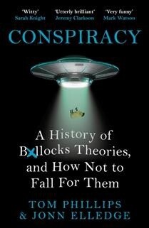 Conspiracy  by Tom Phillips, Jonn Elledge