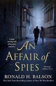 An Affair of Spies  by Ronald H. Balson
