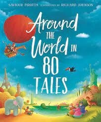Around the World in 80 Tales by Saviour Pirotta