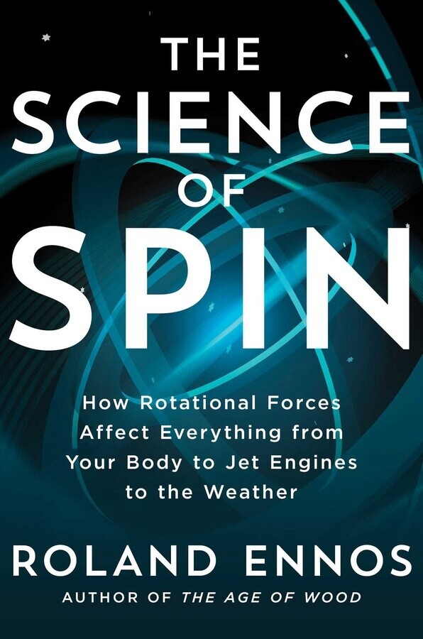 The Science of Spin by Roland Ennos