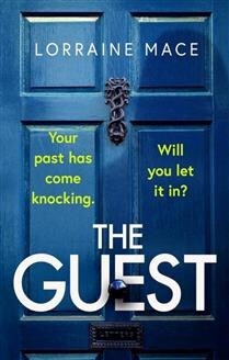 The Guest by Lorraine Mace
