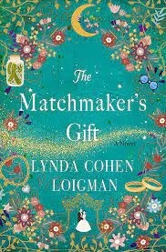 The Matchmaker&#39;s Gift  by Lynda Cohen Loigman