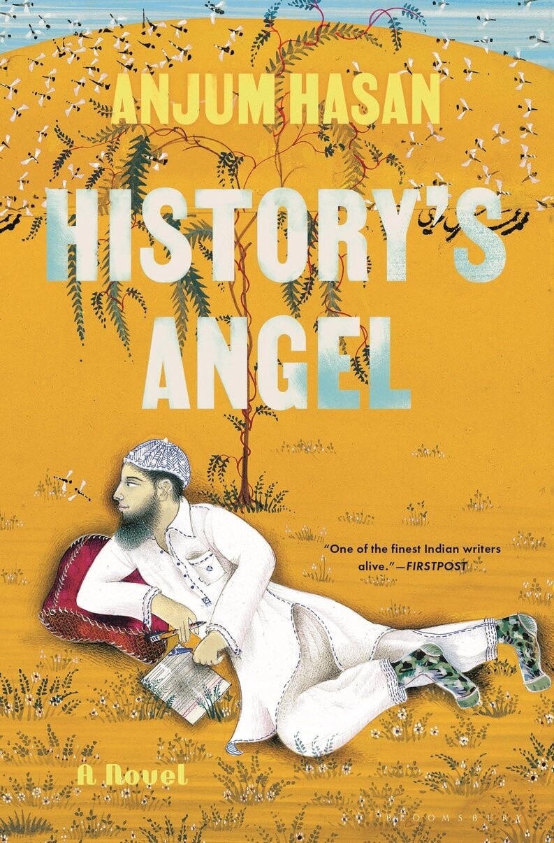 History&#39;s Angel by Anjum Hasan