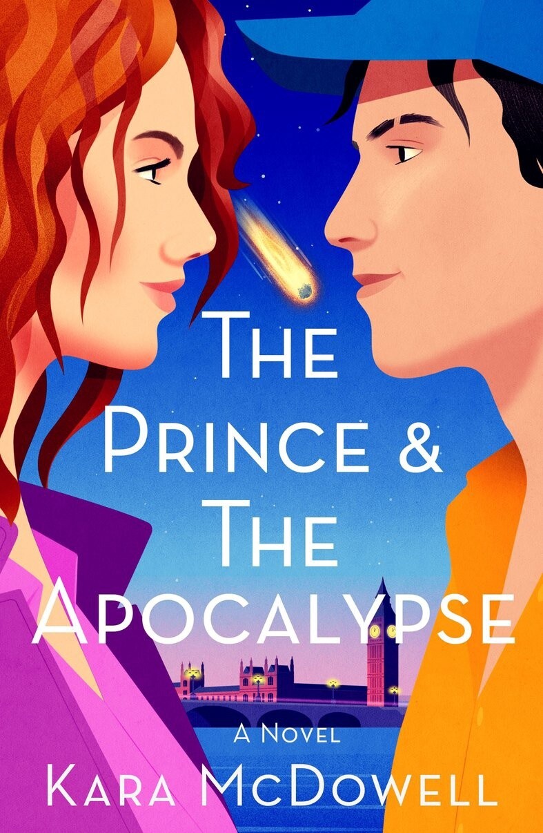 The Prince &amp; The Apocalypse by Kara McDowell