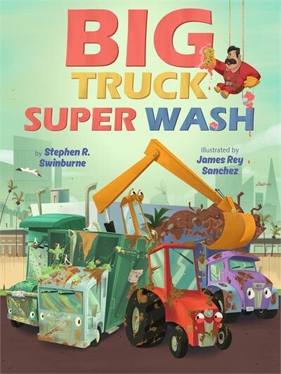 Big Truck Super Wash by  Stephen R. Swinburne