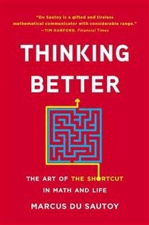 Thinking Better by Marcus Du Sautoy