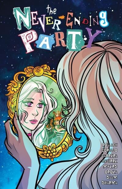 The Never-Ending Party by  Joe Corallo Rachel Pollack