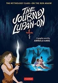 The Journey to Lupan-On by Arnold Arre