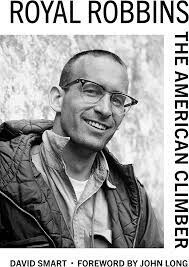 Royal Robbins by David Smart