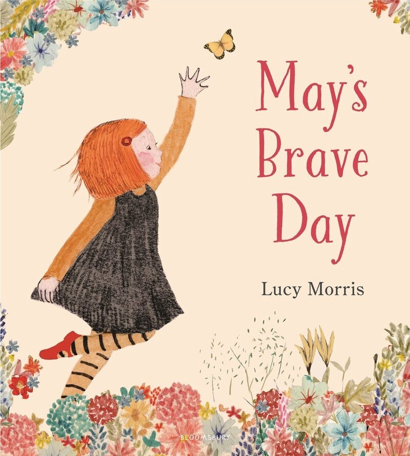 May&#39;s Brave Day by Lucy Morris