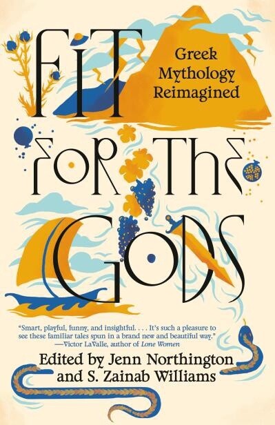Fit for the Gods by Jenn Northington,  S. Zainab Williams
