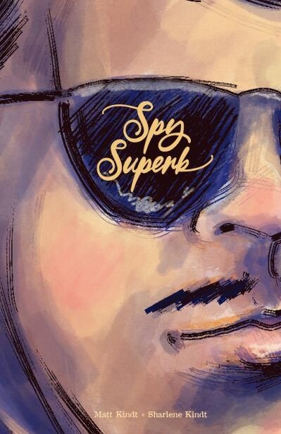 Spy Superb by Matt Kindt