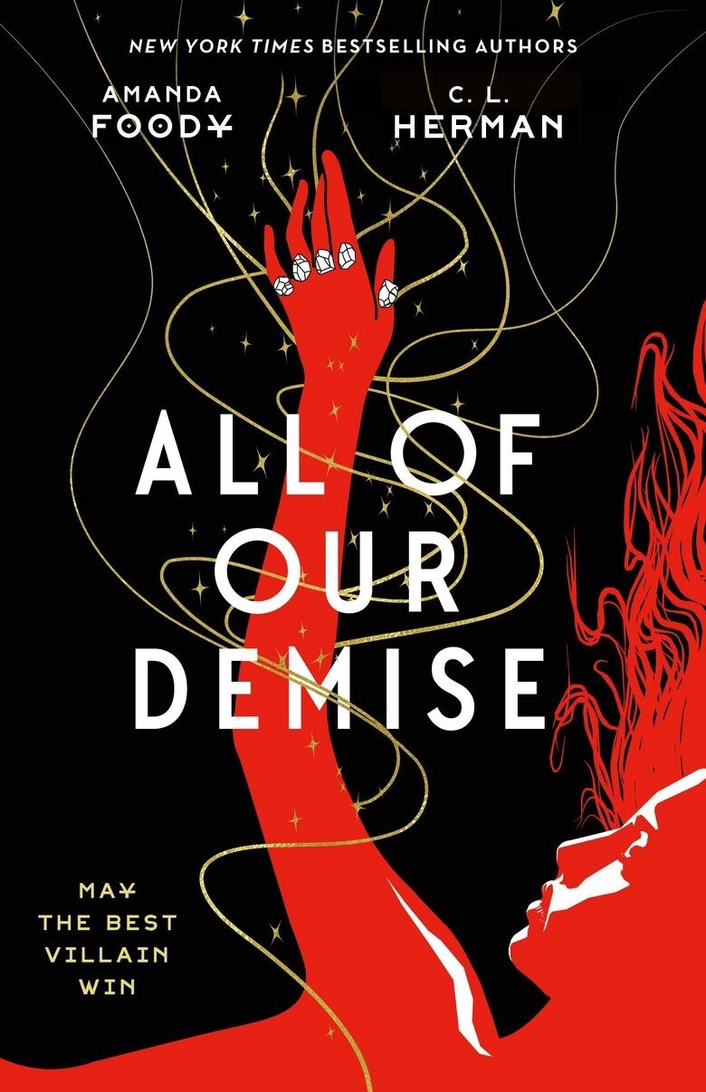 All of Our Demise by Amanda Foody and C. L. Herman