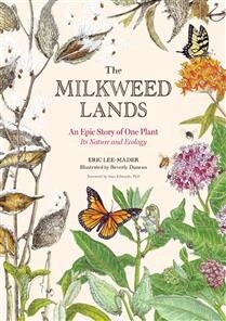 The Milkweed Lands by Eric Lee-Mäder