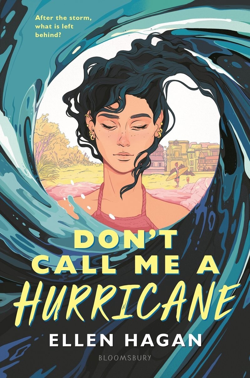 Don&#39;t Call Me a Hurricane by Ellen Hagan