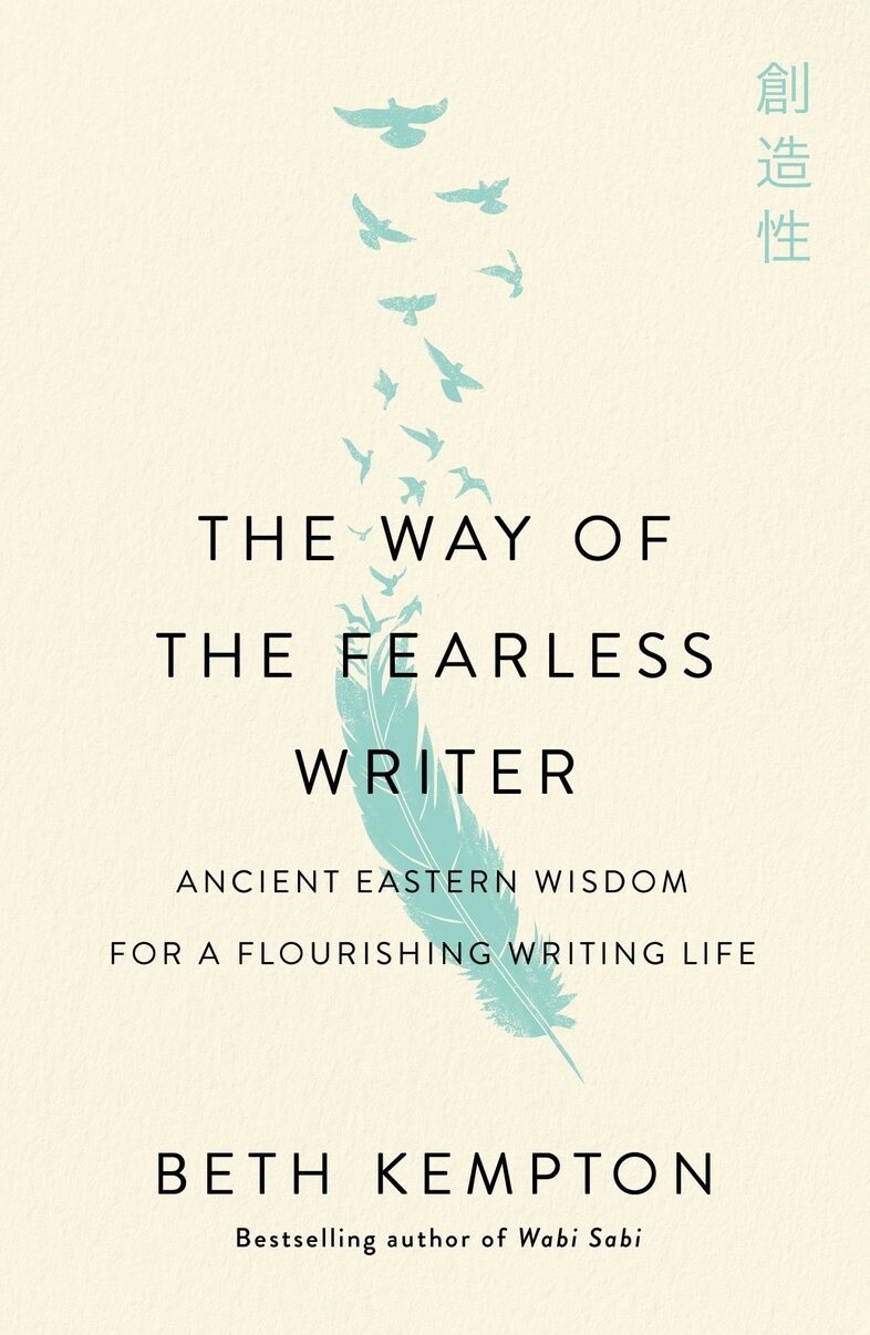 The Way of the Fearless Writer by Beth Kempton