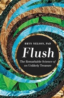 Flush by Bryn Nelson PhD
