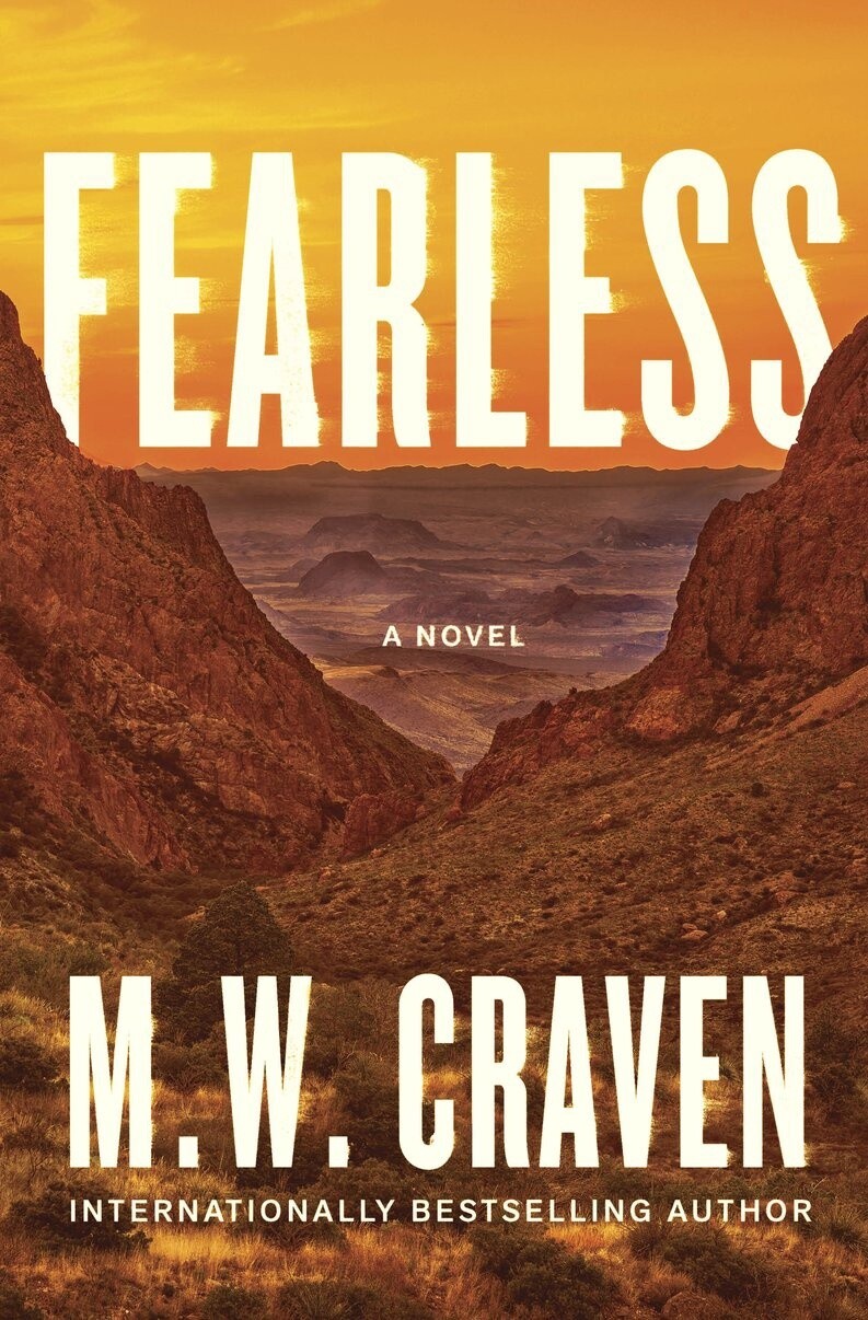 Fearless by M. W. Craven