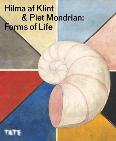 HILMA AF KLINT AND PIET MONDRIAN FORMS OF LIFE Editor Nabila Abdel Nabi