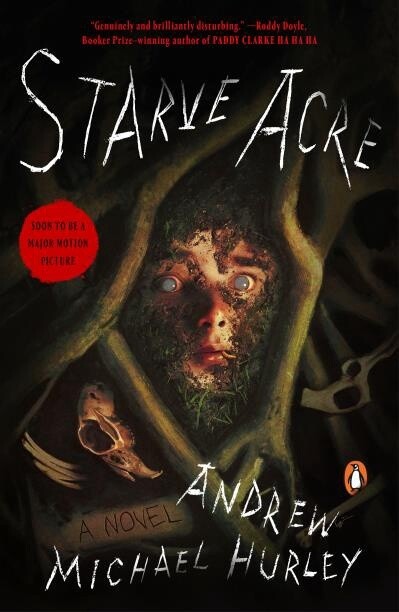 Starve Acre by Andrew Michael Hurley