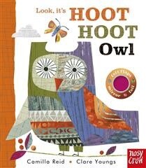 Look, It&#39;s Hoot Hoot Owl by Camilla Reid