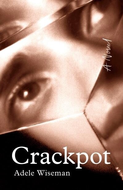 Crackpot by Adele Wiseman