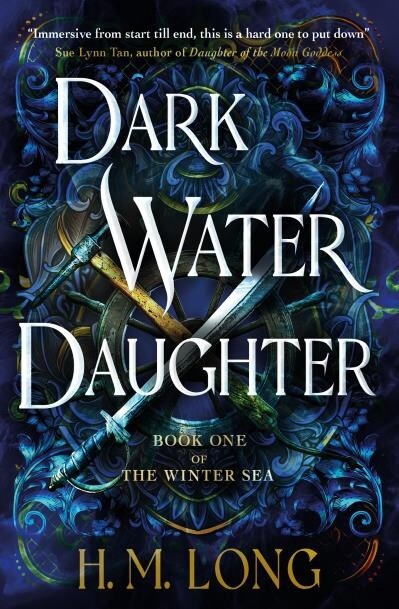 The Winter Sea - Dark Water Daughter by  H. M. Long
