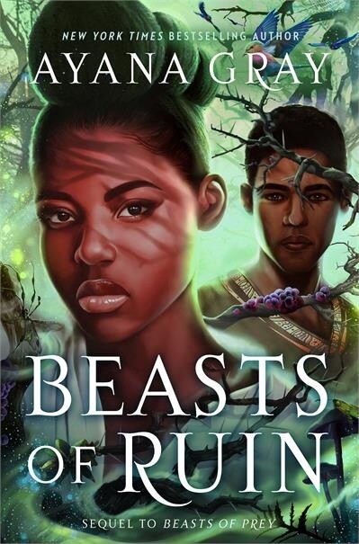 Beasts of Ruin by  Ayana Gray