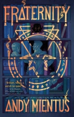 FRATERNITY By Andy Mientus