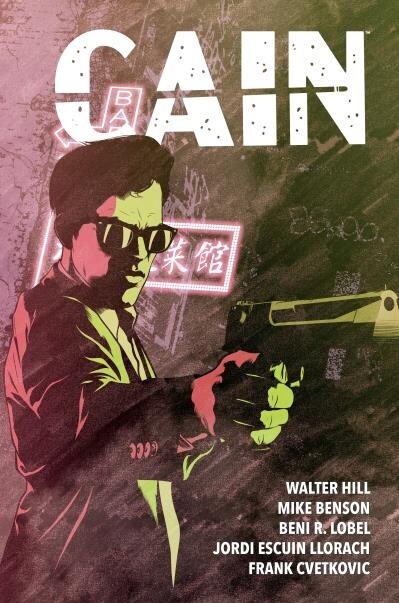 Cain by Walter Hill,  Mike Benson