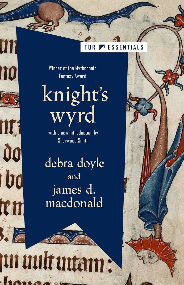 Knight&#39;s Wyrd by Debra Doyle and James D. Macdonald