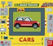 Make Tracks: Cars Illustrated by Johnny Dyrander