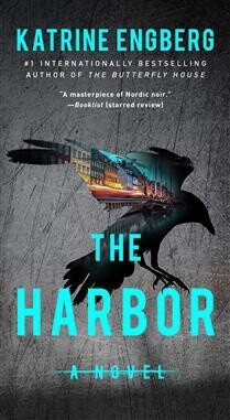 The Harbor by Katrine Engberg